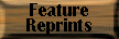 Feature Reprints